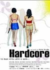 Hardcore (2004).jpg